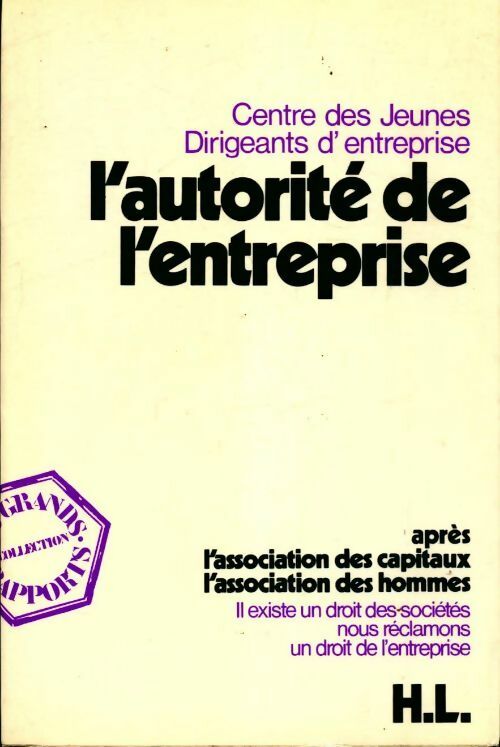 Livrenpoche : L'autorité de l'entreprise - Collectif - Livre