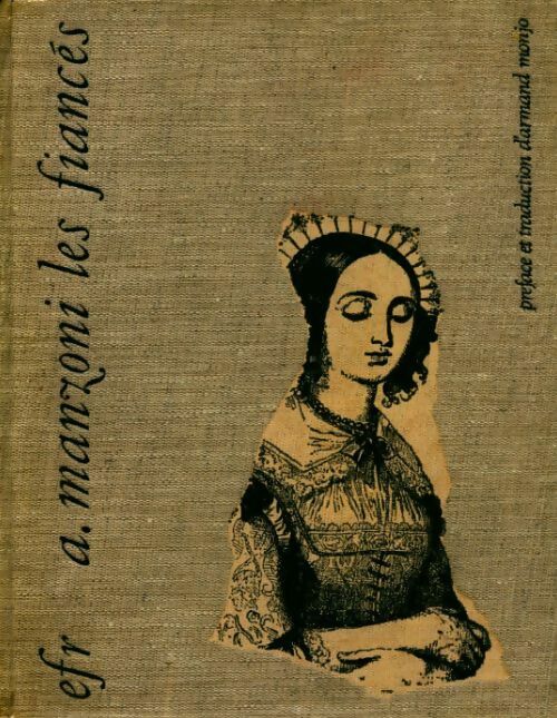 Livrenpoche : Les fiancés - Alessandro Manzoni - Livre