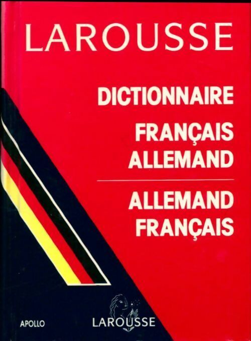 Dictionnaire français-allemand, allemand-français - Collectif -  Apollo - Livre