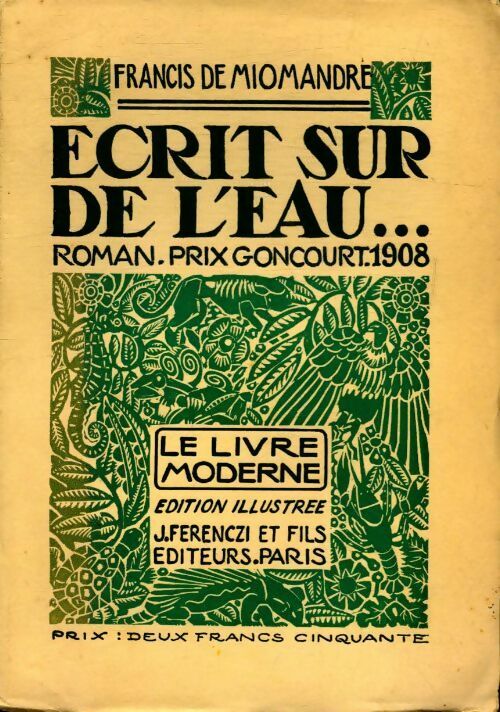 Livrenpoche : Ecrit sur de l'eau - Francis De Miomandre - Livre