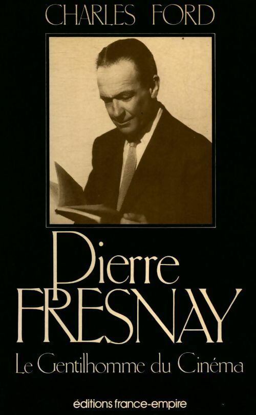 Livrenpoche : Pierre Fresnay le gentilhomme du cinéma - Charles Ford - Livre
