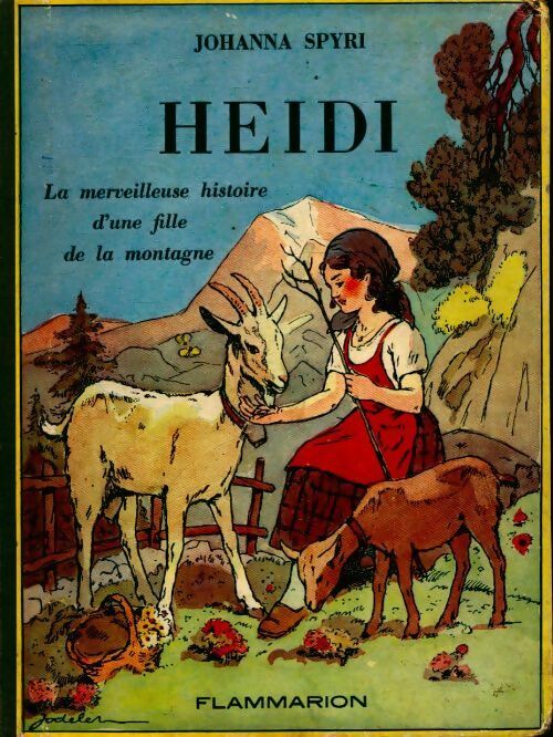 Heïdi - Johanna Spyri -  Flammarion GF - Livre