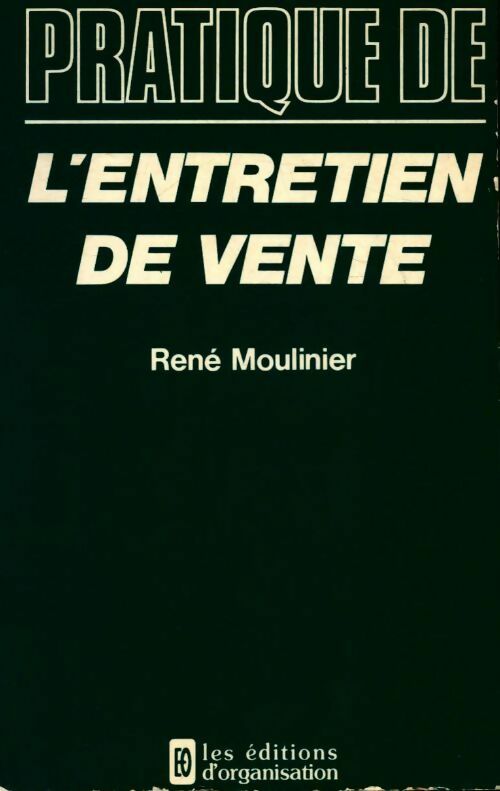 Livrenpoche : L'entretien de vente - René Moulinier - Livre