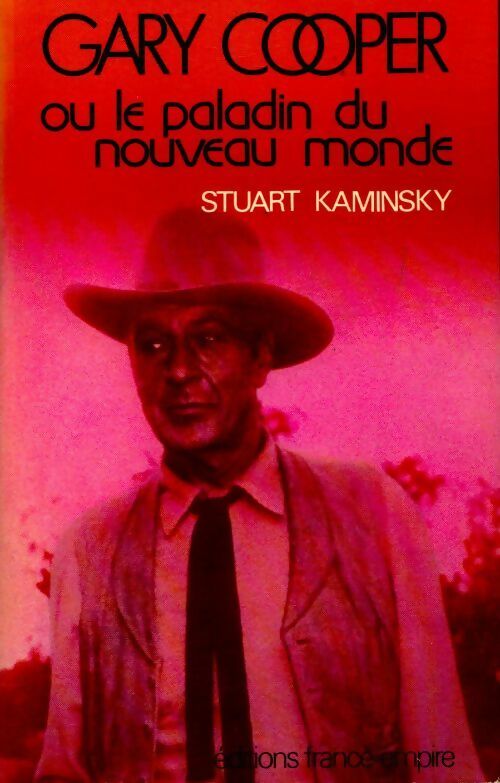 Livrenpoche : Gary Cooper ou le paladin du nouveau monde - Stuart M. Kaminsky - Livre
