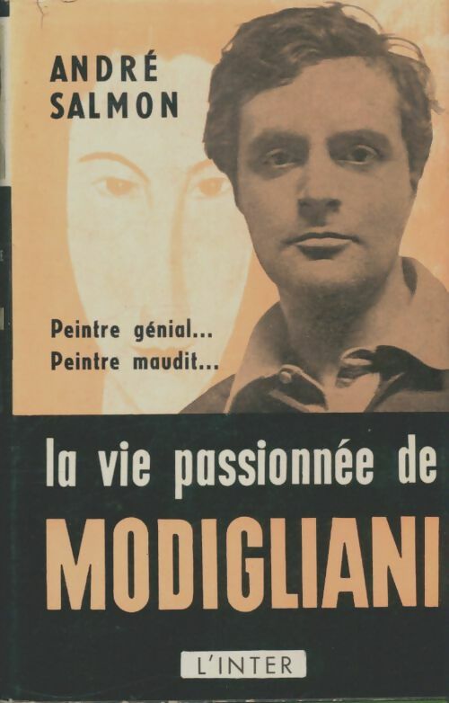 Livrenpoche : La vie passionnée de Modigliani - André Salmon - Livre