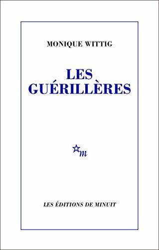 Les guérillères - Monique Wittig - Livre