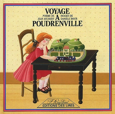 Voyage à Poudrenville - Jean Joubert -  Reprouvés et prodiges - Livre