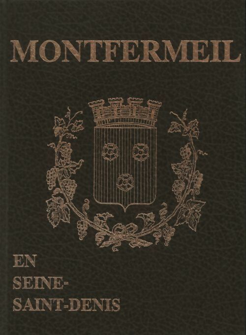 Livrenpoche : Montermeil en Seine-Saint-Denis - Collectif - Livre
