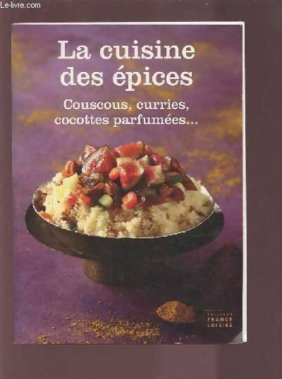 Livrenpoche : La cuisine des épices - Marie Diebler - Livre