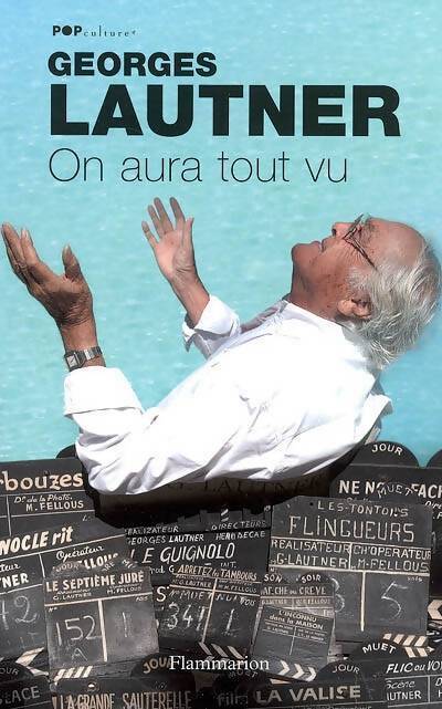 On aura tout vu - Georges Lautner - Livre