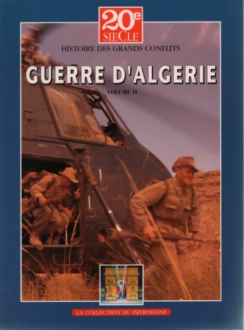 Livrenpoche : Guerre d'Algérie Tome II - Collectif - Livre