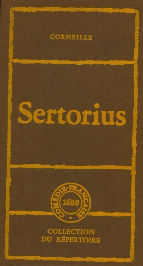 Sertorius - Pierre Corneille - Livre