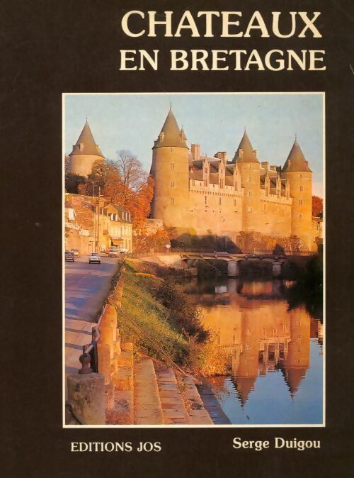 Livrenpoche : Châteaux en Bretagne - Serge Duigou - Livre