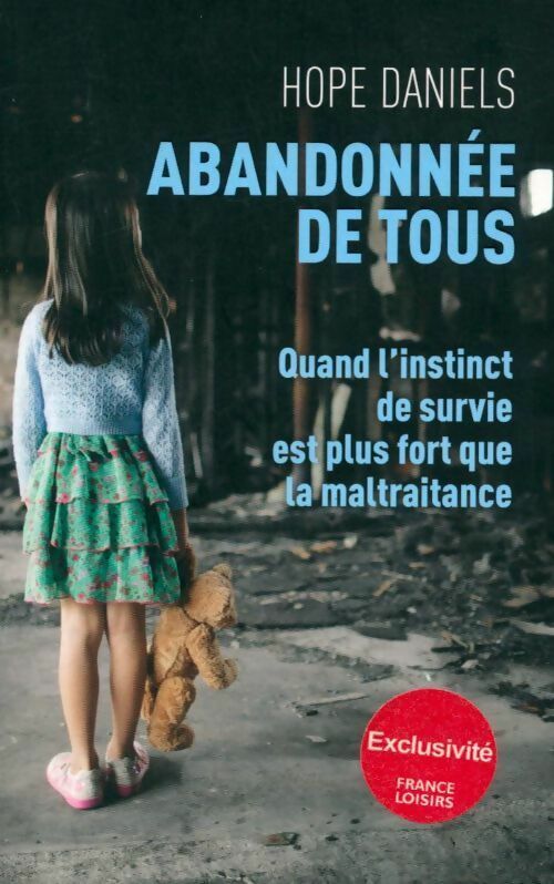 Livrenpoche : Abandonnée de tous - Hope Daniels - Livre