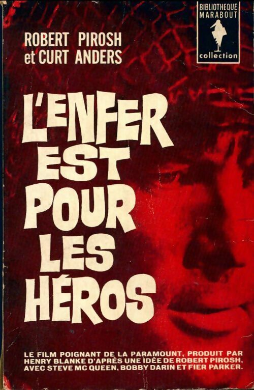 Livrenpoche : L'enfer est pour les héros - Robert Pirosh - Livre