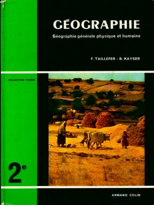 Livrenpoche : Geographie seconde - Bernard Kayser, F. Taillefer - Livre