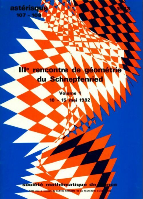 Livrenpoche : IIIè rencontre de géométrie du Schnepfenried - Collectif - Livre