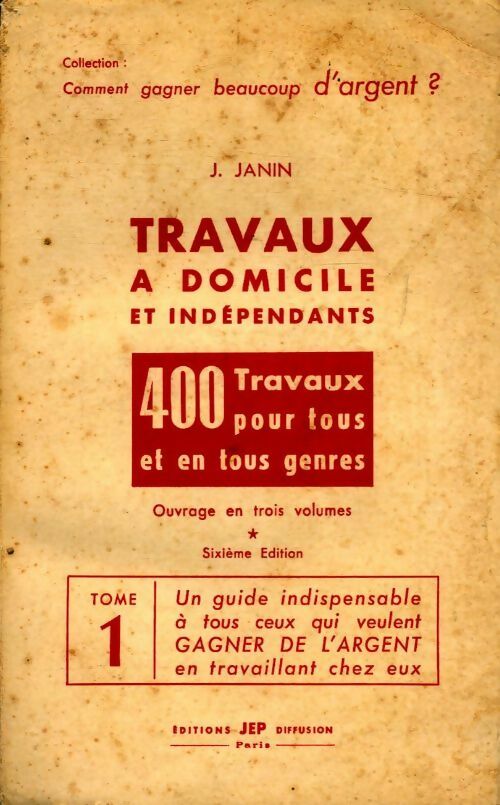 Livrenpoche : Travaux à domicile et indépendants Tome I - J. Janin - Livre