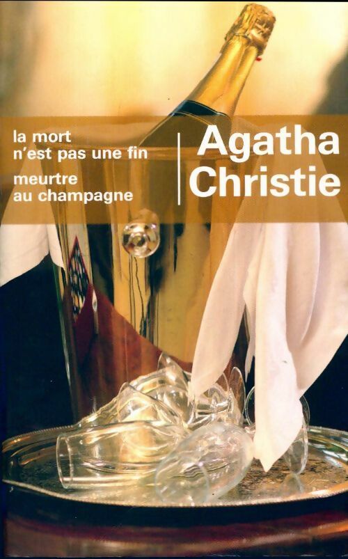 Livrenpoche : La mort n'est pas une fin / Meurtre au champagne - Agatha Christie - Livre