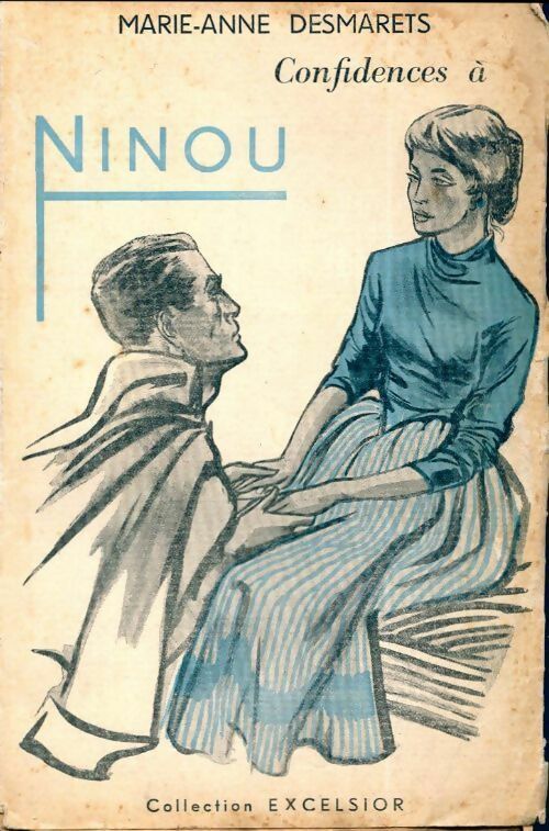 Livrenpoche : Confidences à Ninou - Marie-Anne Desmarest - Livre