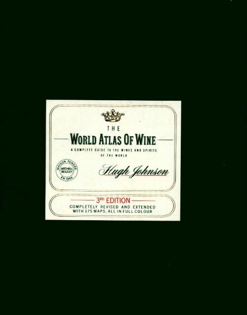 Livrenpoche : World atlas of wine - Hugh Johnson - Livre