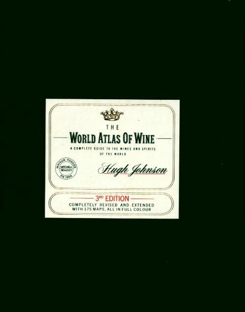 World atlas of wine - Hugh Johnson -  Beazley GF - Livre