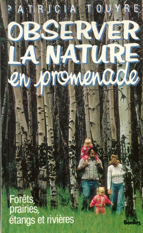 Livrenpoche : Observer la nature en promenade - Patricia Touyre - Livre
