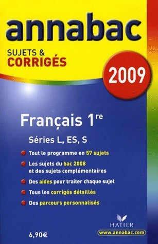 Livrenpoche : Français 1ère L, ES, S. Sujets & corrigés 2009 - Sylvie Dauvin - Livre