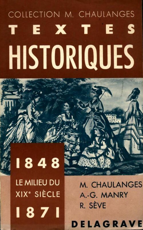Livrenpoche : Textes historiques 1848-1871, le milieu du XIXè siècle - Collectif - Livre
