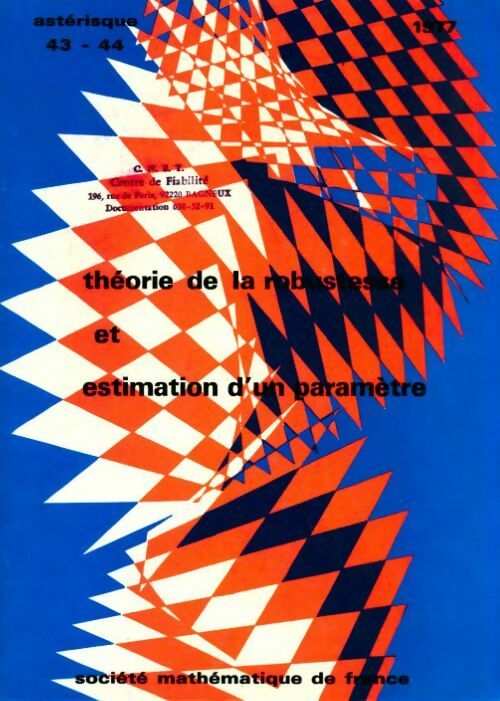 Livrenpoche : Théorie de la robustesse et estimation d'un paramètre - Collectif - Livre