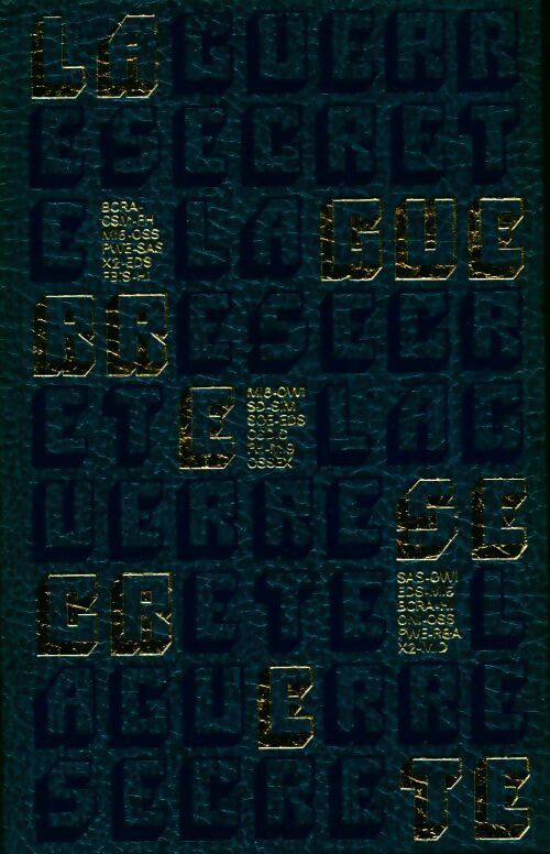 Livrenpoche : La guerre secrète Tome III : le rempart des mensonges - Anthony Cave Brown - Livre