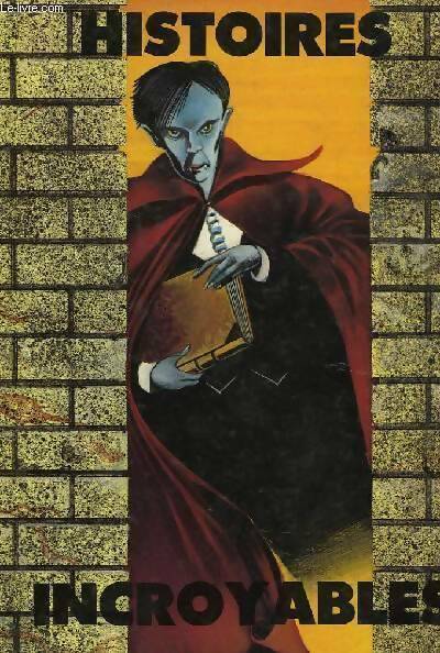 Livrenpoche : Histoires incroyables - M. Carboni - Livre
