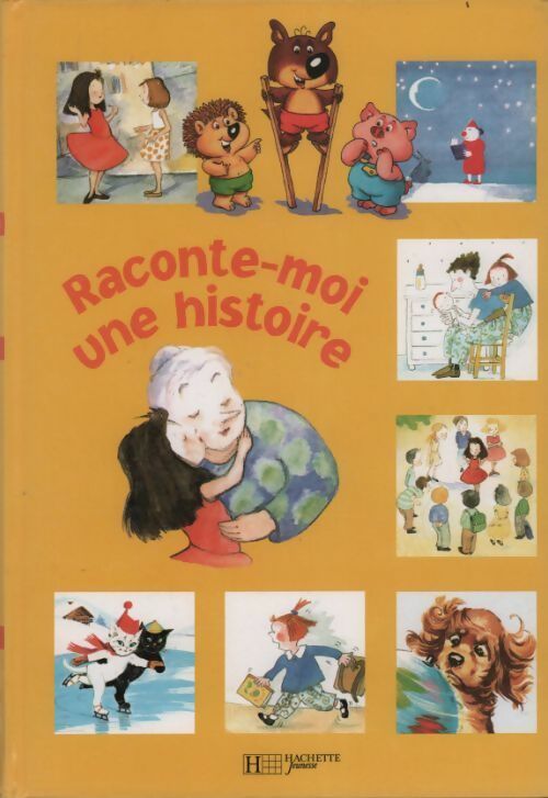 Livrenpoche : Raconte moi une histoire - Collectif - Livre