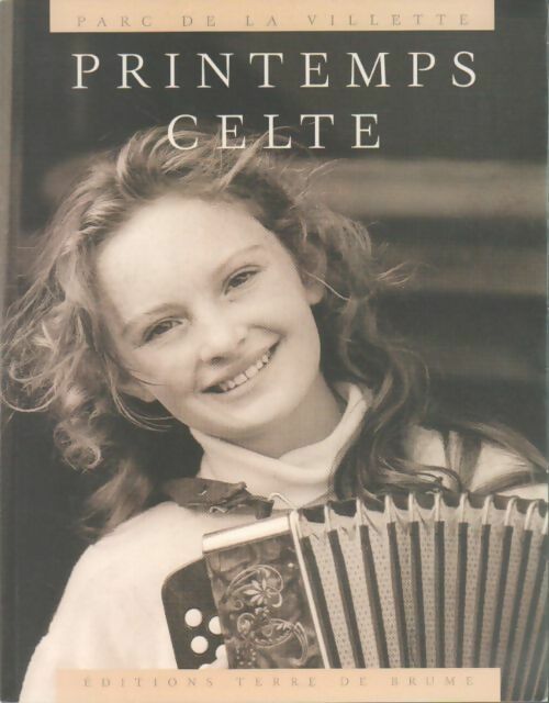 Livrenpoche : Par ce de La Villette : Printemps celte - Collectif - Livre