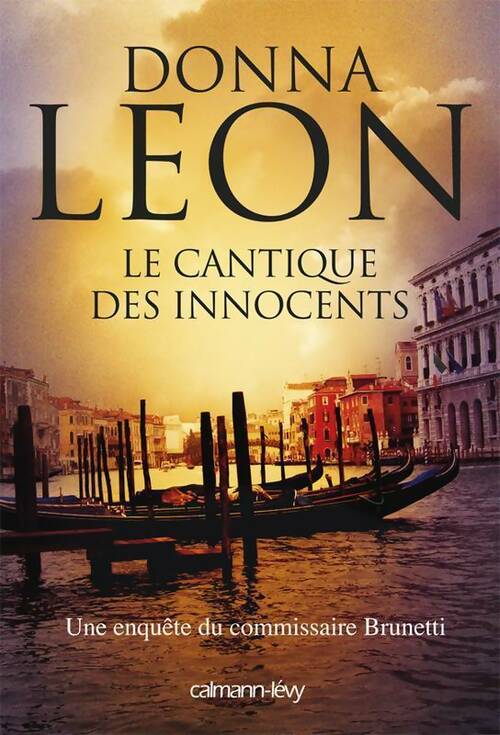 Livrenpoche : Le cantique des innocents - Donna Leon - Livre