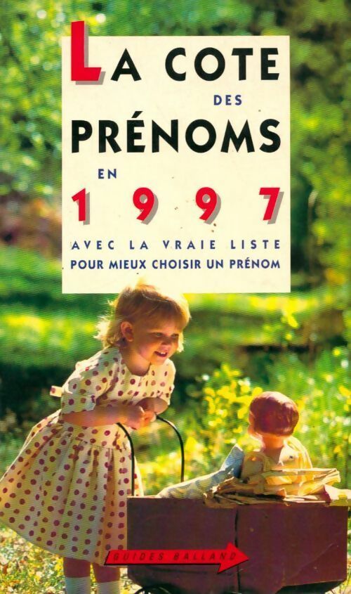 Livrenpoche : La cote des prénoms 1997 - Besnard - Livre