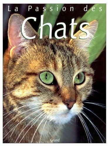 Livrenpoche : La passion des chats - Christine Metcalf - Livre