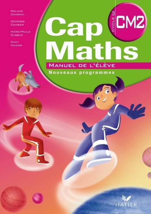Livrenpoche : Cap maths CM2. Manuel de l'élève - Collectif - Livre