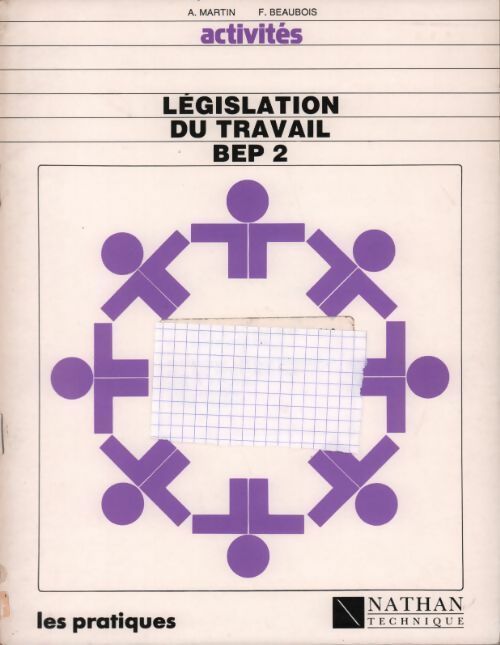 Livrenpoche : Législation du travail BEP 2 : Activités - Collectif - Livre