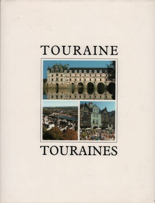 Livrenpoche : Touraine Touraines - Collectif - Livre