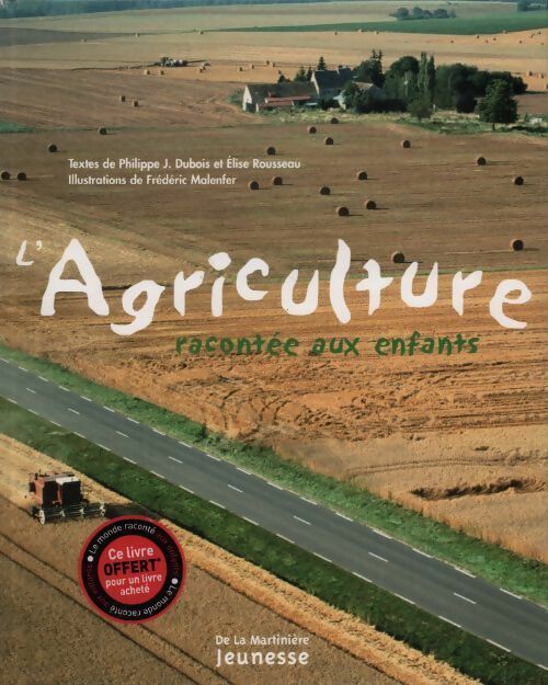 Livrenpoche : L'agriculture - Philippe J. Dubois - Livre