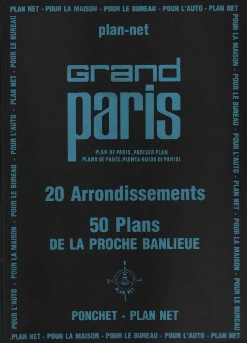 Grand Paris. Vingt arrondissements cinquante plans - Collectif -  Ponchet GF - Livre