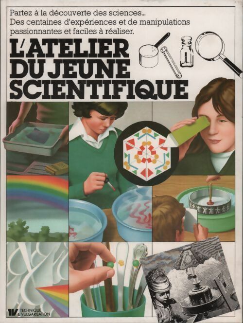Livrenpoche : L'atelier du jeune scientifique - Judith Hann - Livre
