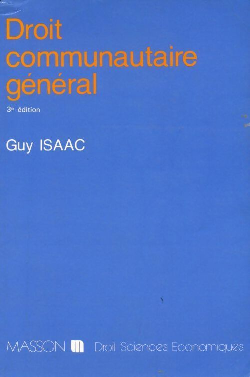 Livrenpoche : Droit communautaire général - Issac - Livre