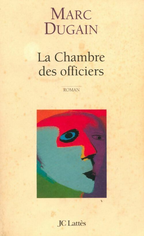 Livrenpoche : La chambre des officiers - Marc Dugain - Livre