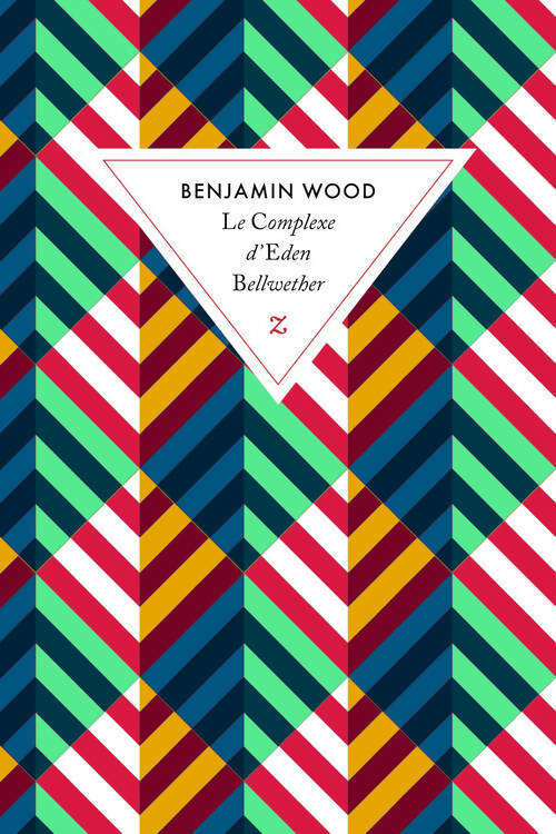 Livrenpoche : Le complexe d'Eden Bellwether - Benjamin Wood - Livre