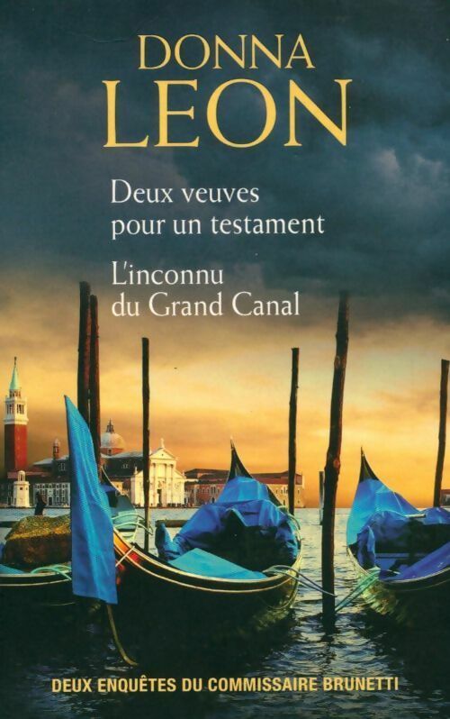 Livrenpoche : Deux veuves pour un testament / L'inconnu du grand canal - Donna Leon - Livre