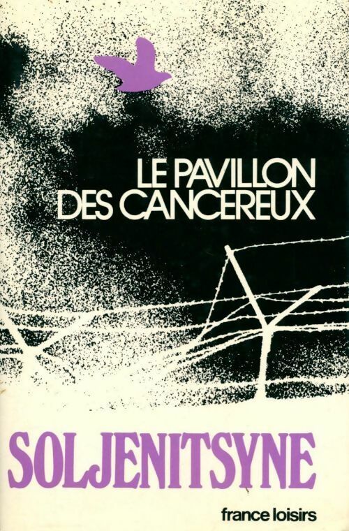 Livrenpoche : Le pavillon des cancéreux - Alexandre Soljénitsyne - Livre