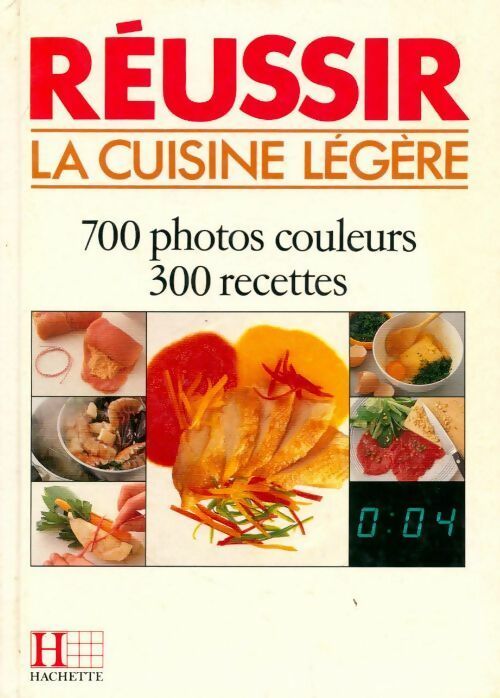 Livrenpoche : Réussir la cuisine légère - Z Sandmann - Livre