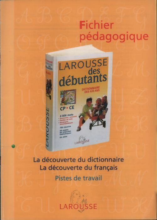 Livrenpoche : Fichier pédagogique. La découverte du dictionnaire et du français - Collectif - Livre